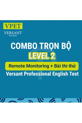 Professional English Test + Practice test LV2 (Trọn bộ VPET Thi tại nhà có giám thị từ xa + Thi thử LV2)